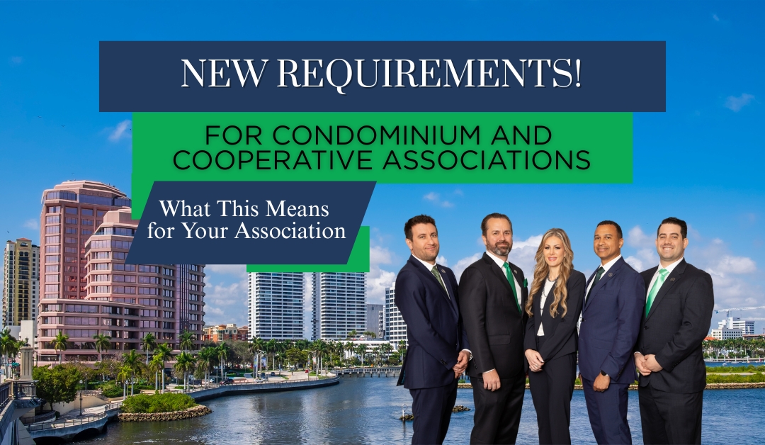 New Requirements for Condominium and Cooperative Associations